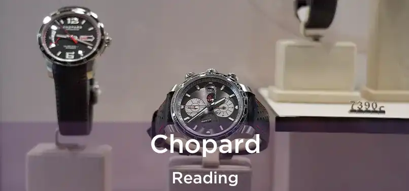  Chopard Reading