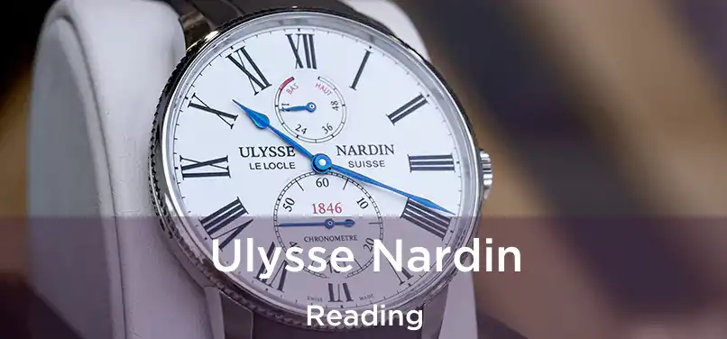  Ulysse Nardin Reading