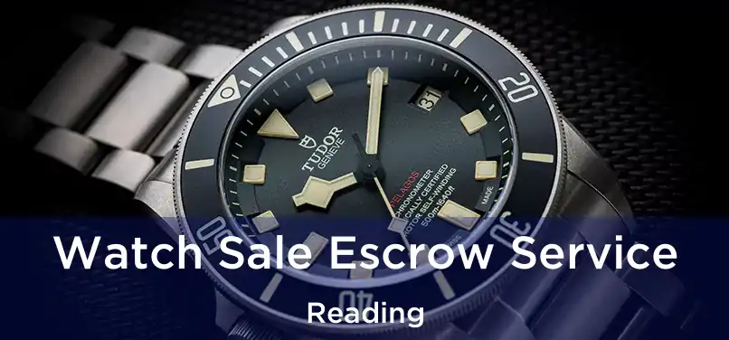  Watch Sale Escrow Service Reading