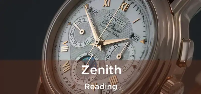  Zenith Reading